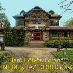 Dobogókői Turistaház - Turistaház, Dobogókő